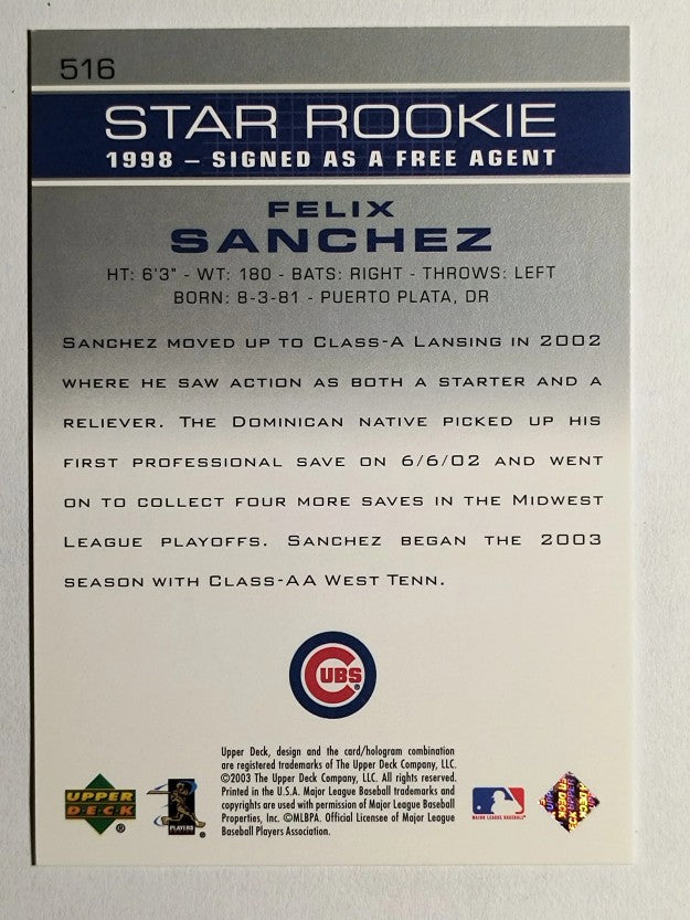 2003 Upper Deck #516 Felix Sanchez SR RC