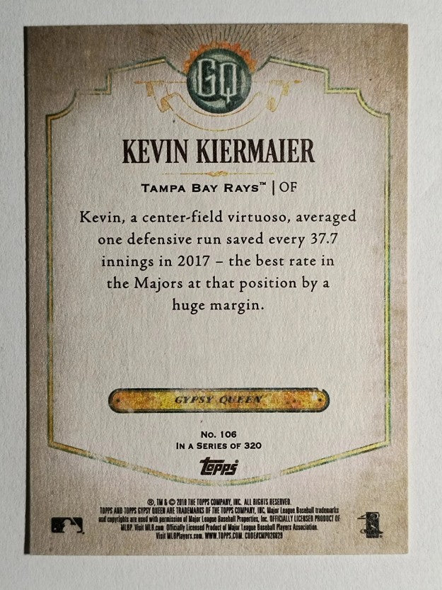 2018 Topps Gypsy Queen #106 Kevin Kiermaier