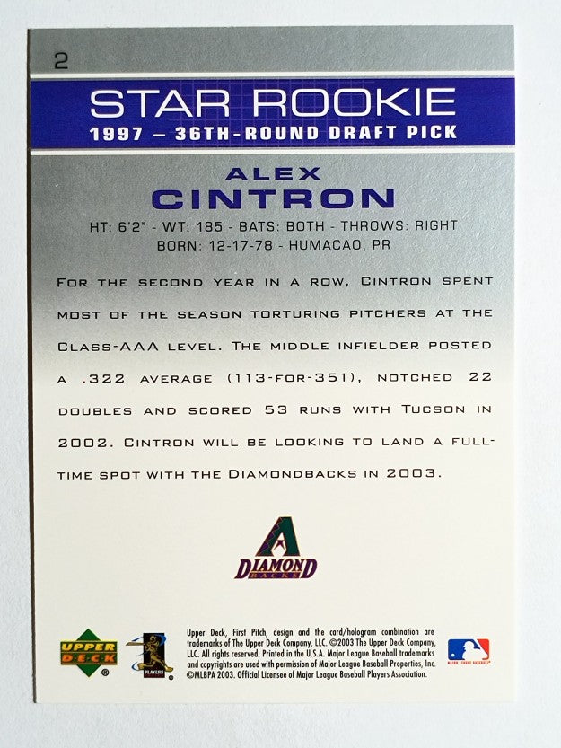 2003 Upper Deck First Pitch #2 Alex Cintron SR