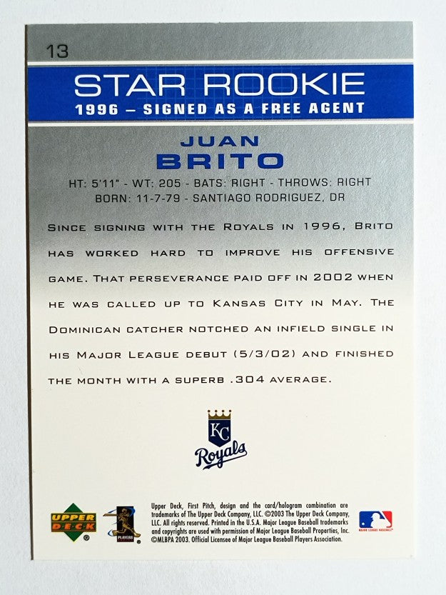 2003 Upper Deck First Pitch #13 Juan Brito SR