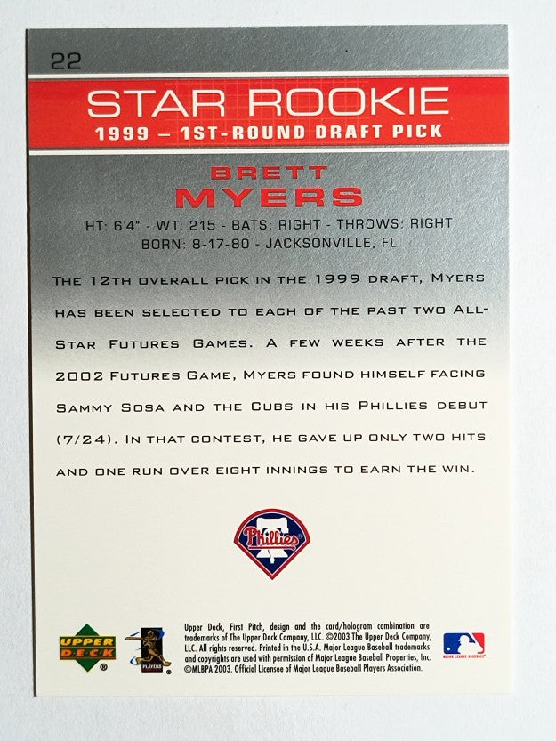 2003 Upper Deck First Pitch #22 Brett Myers SR