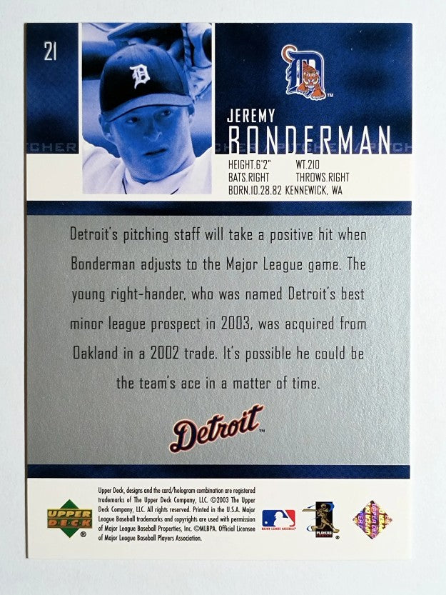 2004 Upper Deck #21 Jeremy Bonderman SR