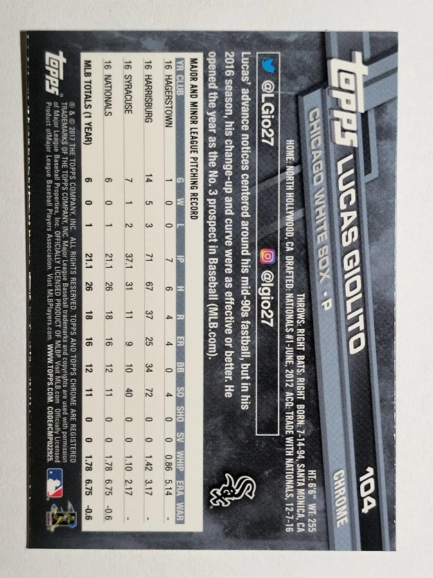 2017 Topps Chrome #104 Lucas Giolito