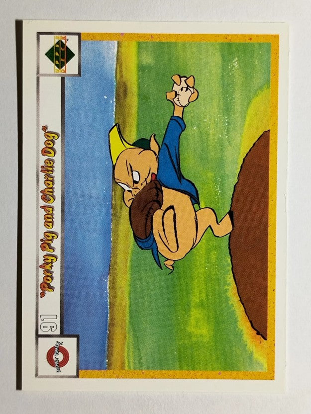 1990 Upper Deck Comic Ball #91 Porky Pig/Charlie the Dog/Magnetic Field