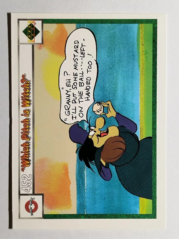 1990 Upper Deck Comic Ball #452 Which Pitch is Witch?/Diamond and the Gruff