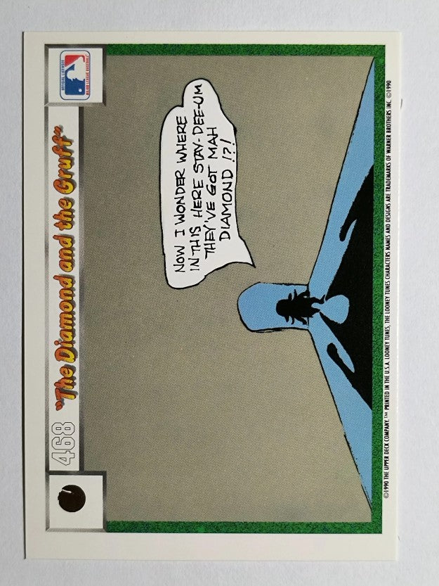 1990 Upper Deck Comic Ball #453 Which Pitch is Witch?/Diamond and the Gruff