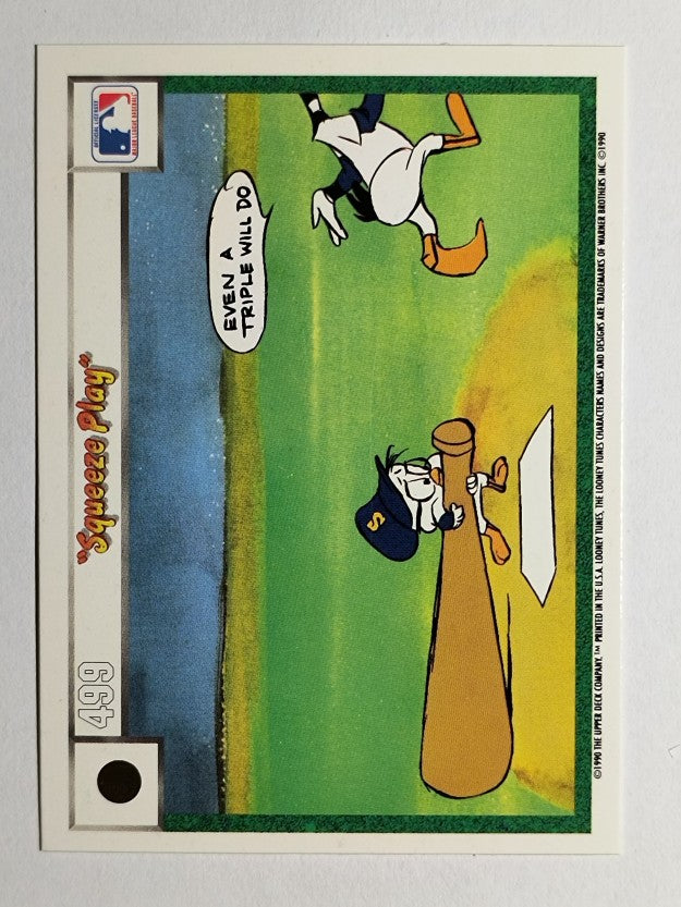 1990 Upper Deck Comic Ball #490 Diamond and the Gruff/Squeeze Play