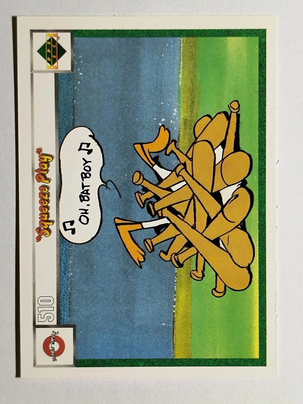 1990 Upper Deck Comic Ball #510 Squeeze Play