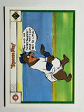 1990 Upper Deck Comic Ball #541 Squeeze Play/According to Daffy Duck