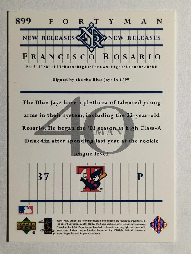 2003 Upper Deck 40-Man #899 Francisco Rosario NR RC