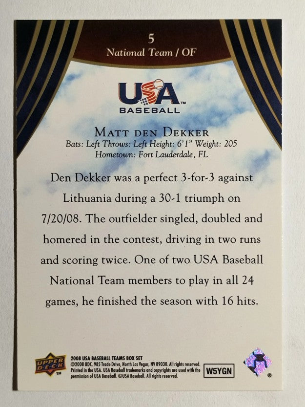2008-09 USA Baseball #5 Matt den Dekker