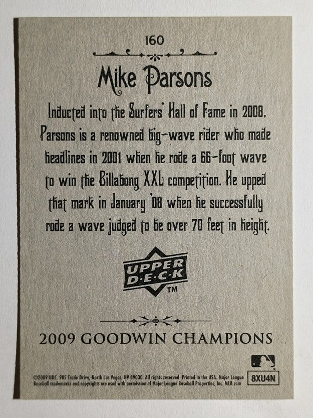 2009 Upper Deck Goodwin Champions #160 Mike Parsons SP