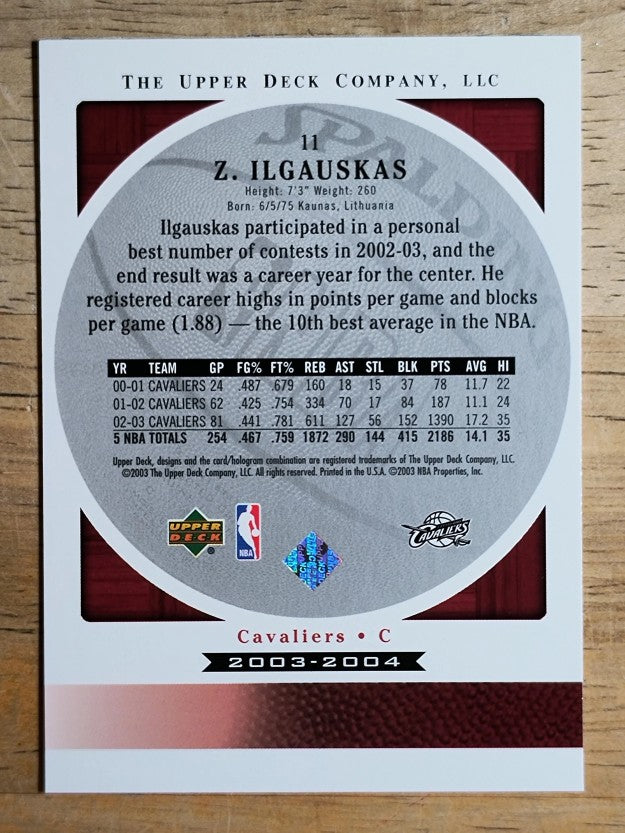 2003-04 Upper Deck Standing O #11 Zydrunas Ilgauskas
