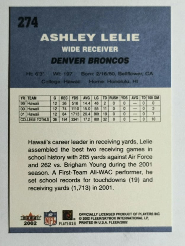 2002 Fleer Tradition #274 Ashley Lelie RC
