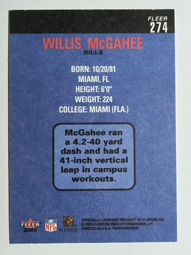 2003 Fleer Tradition #274 Willis McGahee RC