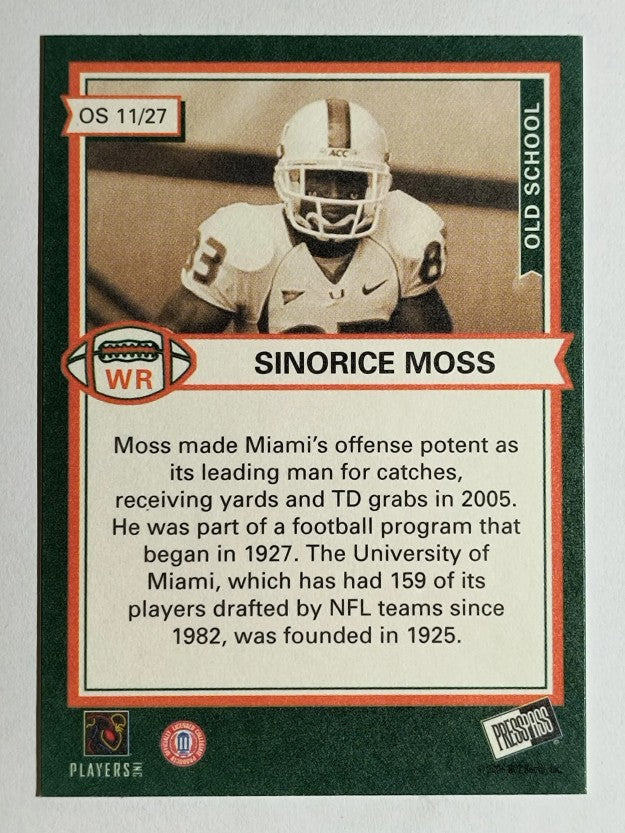 2006 Press Pass SE Old School #OS11 Sinorice Moss