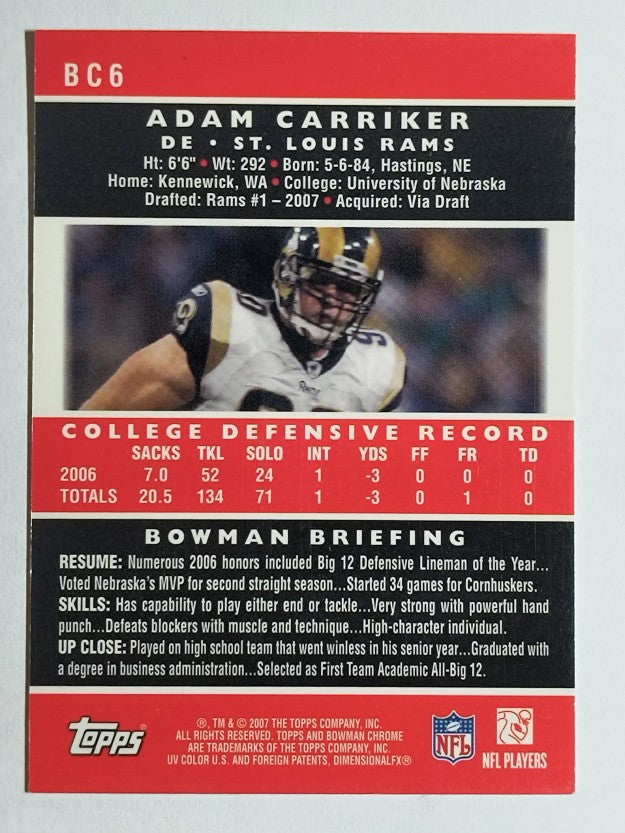 2007 Bowman Chrome #BC6 Adam Carriker RC