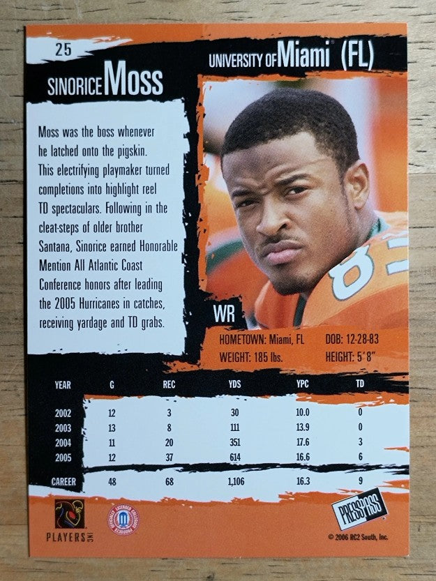 2006 Press Pass #25 Sinorice Moss