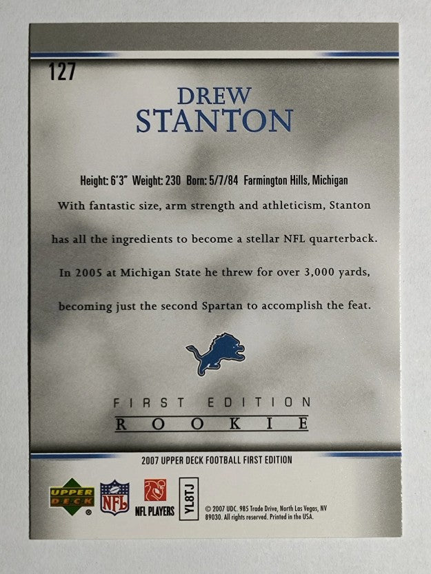 2007 Upper Deck First Edition #127 Drew Stanton RC