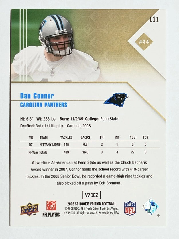 2008 SP Rookie Edition #111 Dan Connor RC