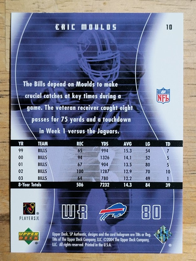 2004 SP Authentic #10 Eric Moulds