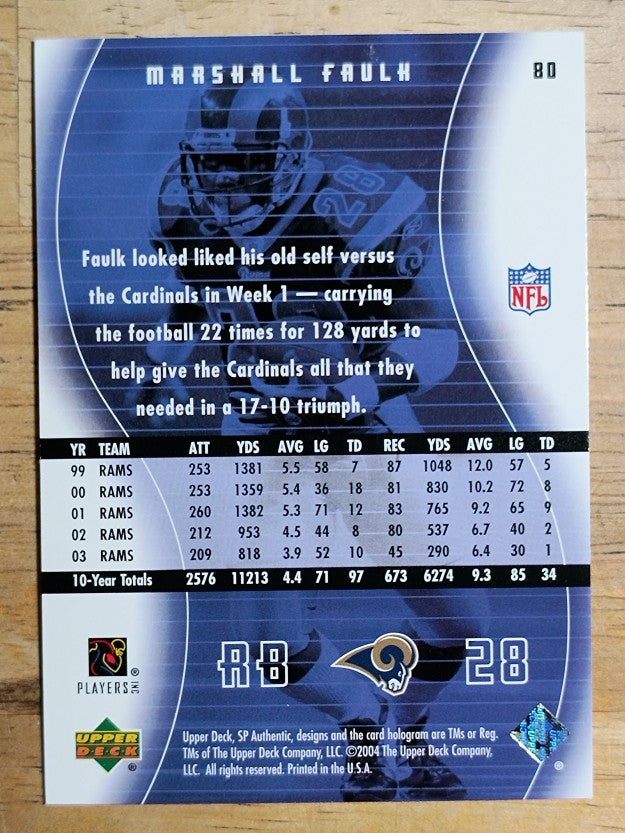 2004 SP Authentic #80 Marshall Faulk