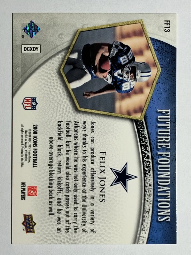 2008 Upper Deck Icons Future Foundations Silver #FF13 Felix Jones