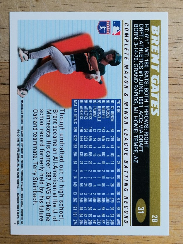 1996 Topps #31 Brent Gates