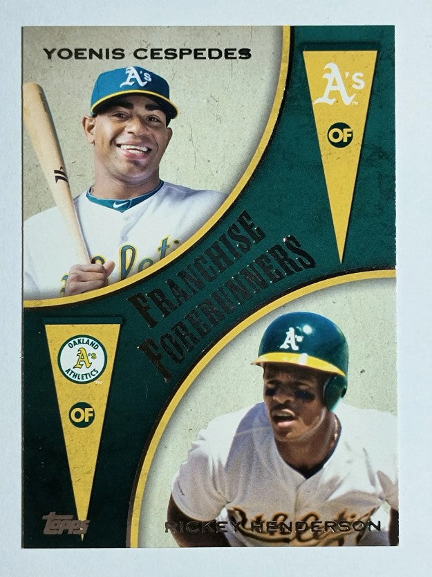 2013 Topps Update Franchise Forerunners #9 Rickey Henderson/Yoenis Cespedes