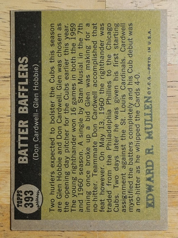 1961 Topps #393 Batter Bafflers/Don Cardwell/Glen Hobbie (VGEX)