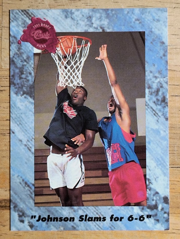 1991 Classic Four Sport #201 Larry Johnson Slams for 6-6 Tie
