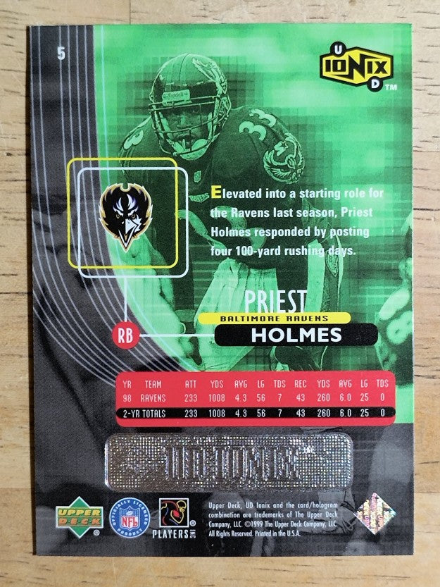 1999 UD Ionix #5 Priest Holmes