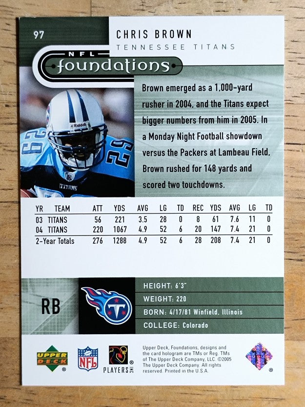 2005 Upper Deck Foundations #97 Chris Brown