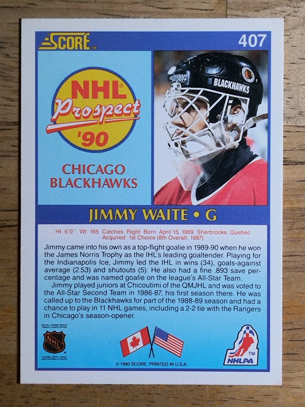 1990-91 Score #407A Jim Waite ERR RC/(reads catches: right on back)