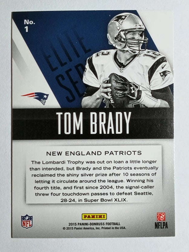 2015 Donruss Elite Series #1 Tom Brady