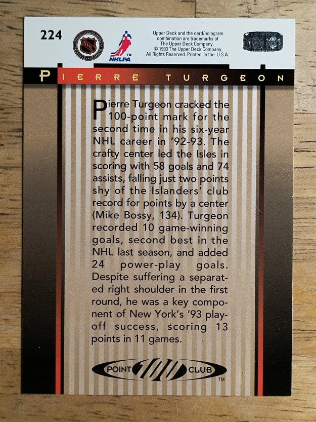 1993-94 Upper Deck #224 Pierre Turgeon 100