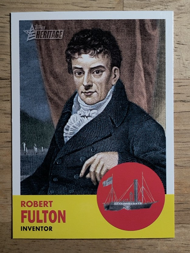 2009 Topps American Heritage #48 Robert Fulton