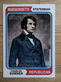 2009 Topps American Heritage #77 Charles Sumner