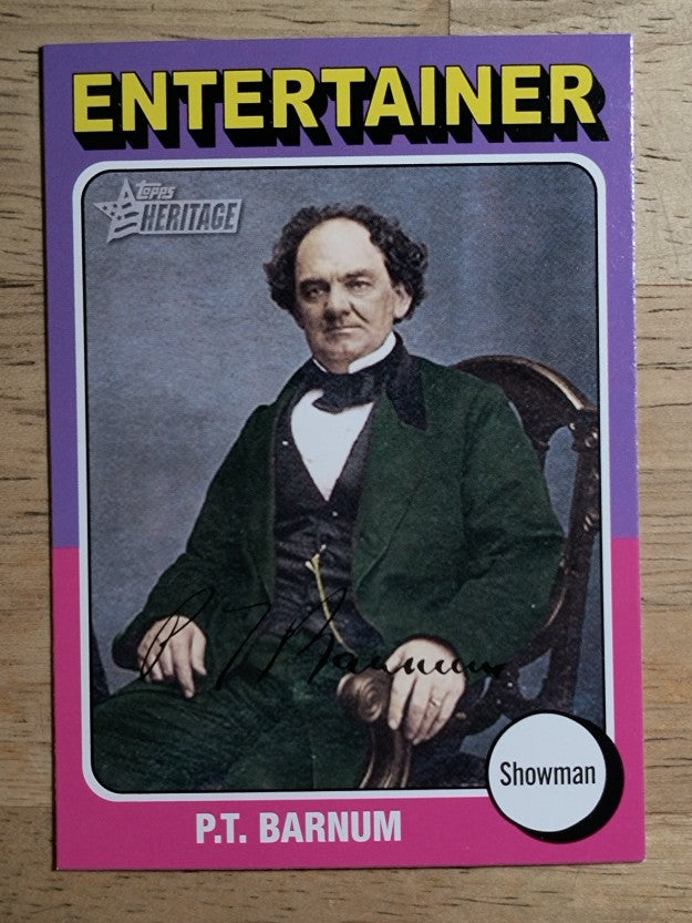 2009 Topps American Heritage #82 P.T. Barnum