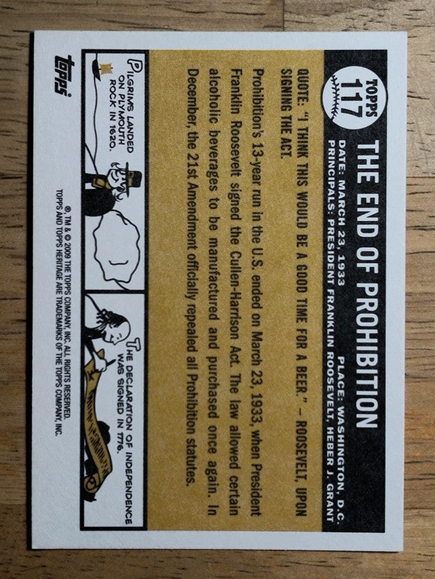 2009 Topps American Heritage #117 The end of Prohibition