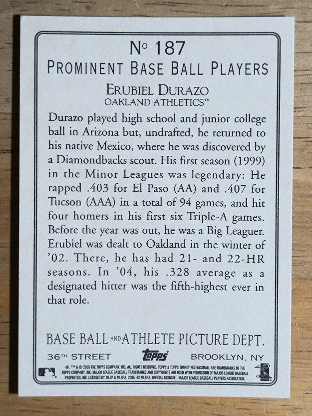 2005 Topps Turkey Red #187 Erubiel Durazo