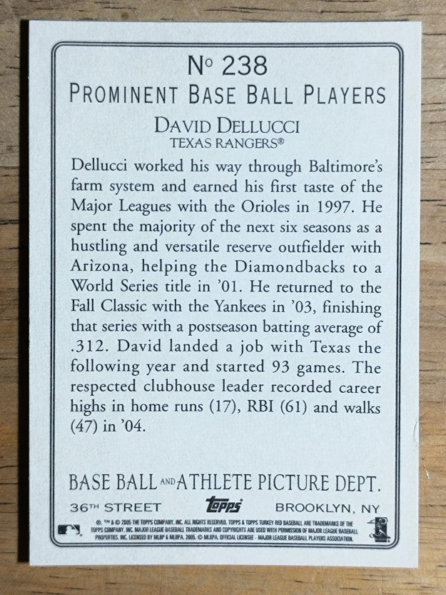 2005 Topps Turkey Red #238 David Dellucci