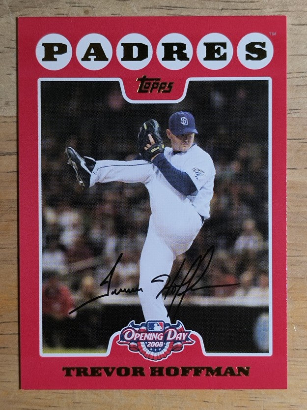 2008 Topps Opening Day #25 Trevor Hoffman