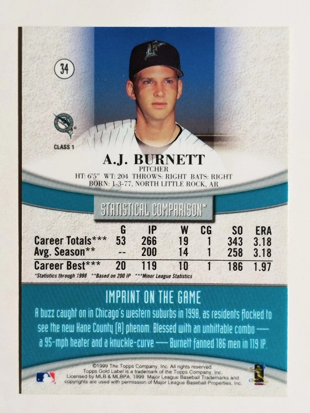 1999 Topps Gold Label Class 1 #34 A.J. Burnett RC