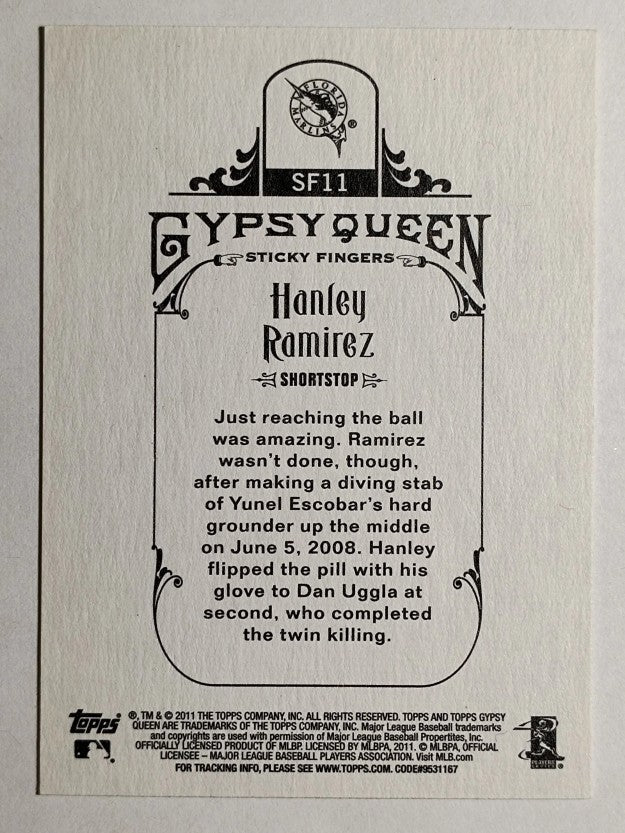 2011 Topps Gypsy Queen Sticky Fingers #SF11 Hanley Ramirez