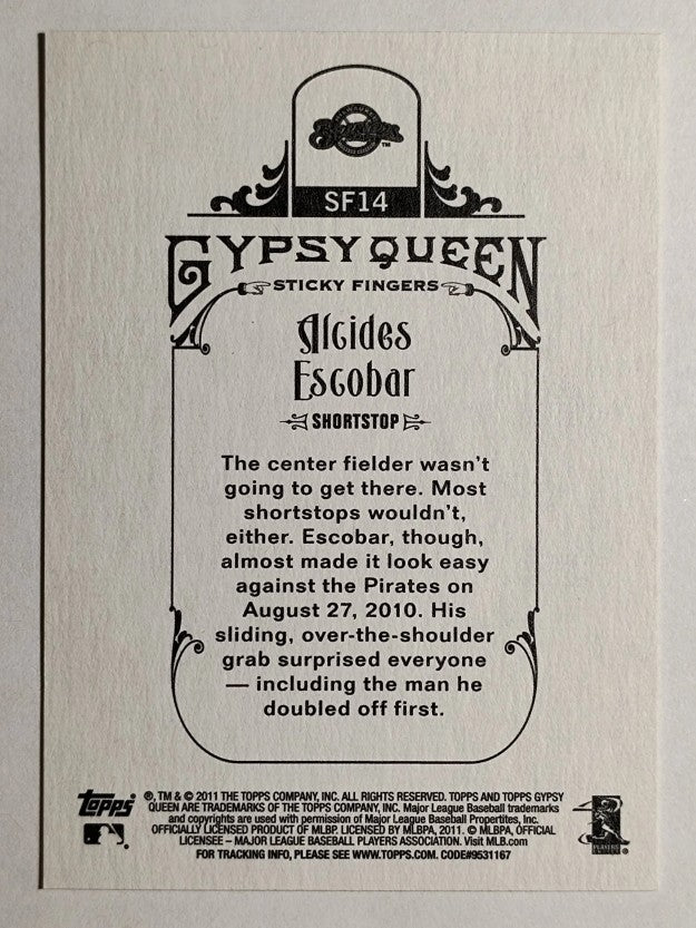 2011 Topps Gypsy Queen Sticky Fingers #SF14 Alcides Escobar
