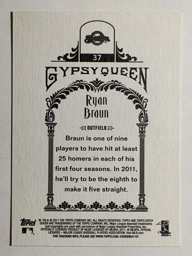 2011 Topps Gypsy Queen #37 Ryan Braun