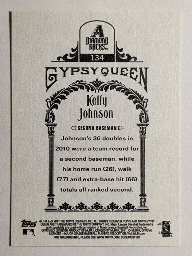 2011 Topps Gypsy Queen #134 Kelly Johnson