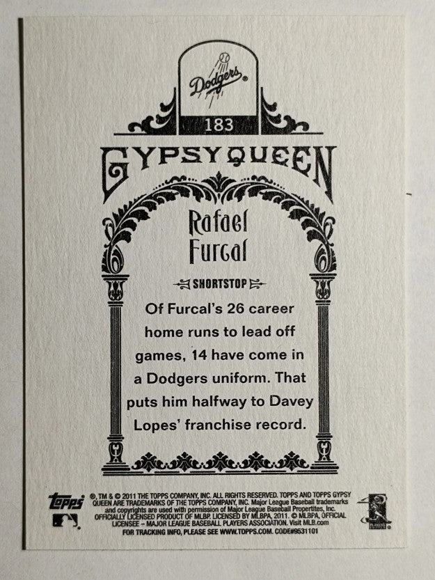2011 Topps Gypsy Queen #183 Rafael Furcal