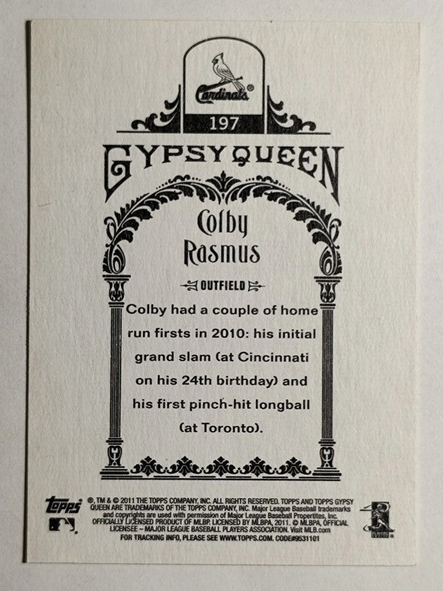 2011 Topps Gypsy Queen #197 Colby Rasmus